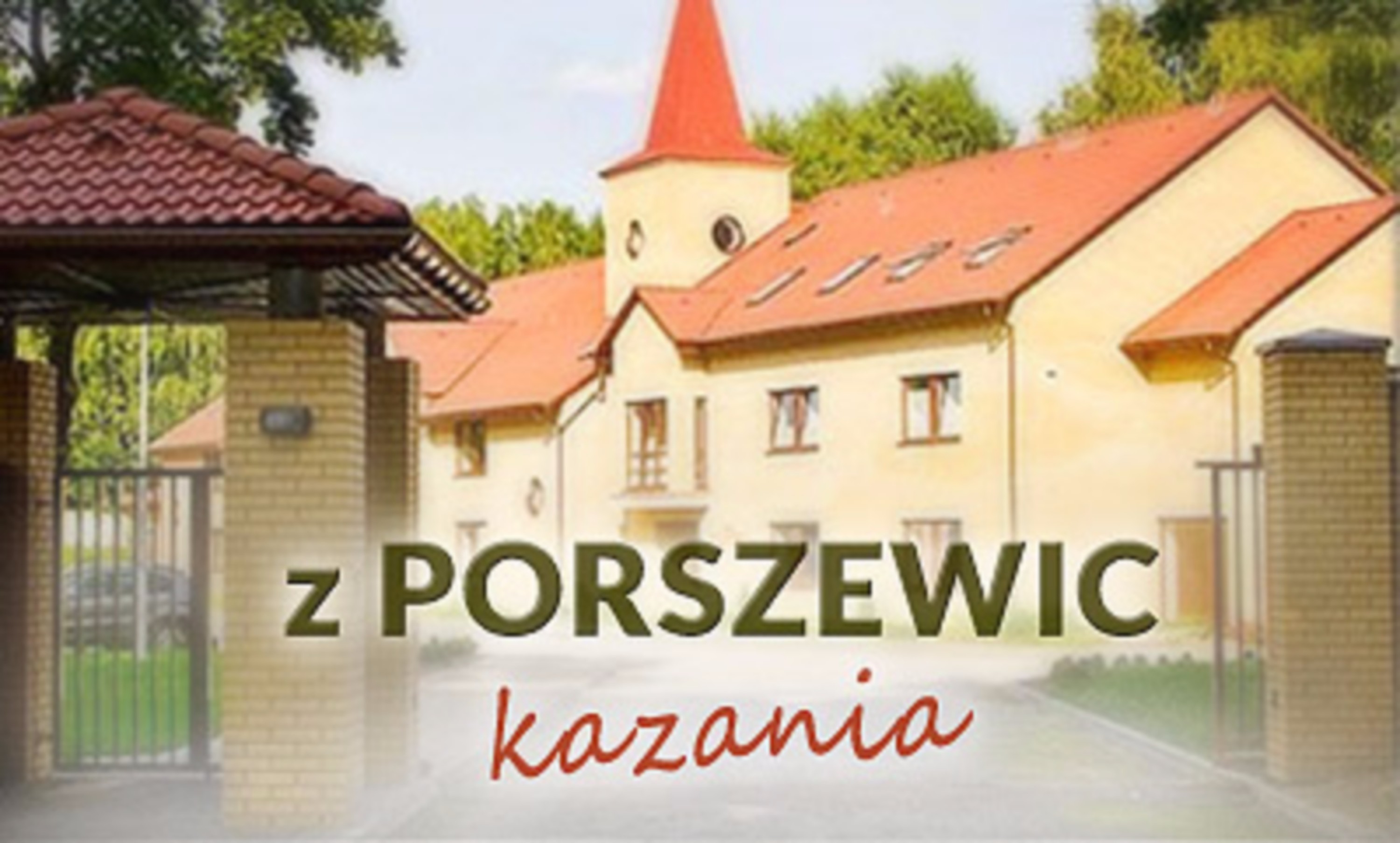 Kazania z Porszewic